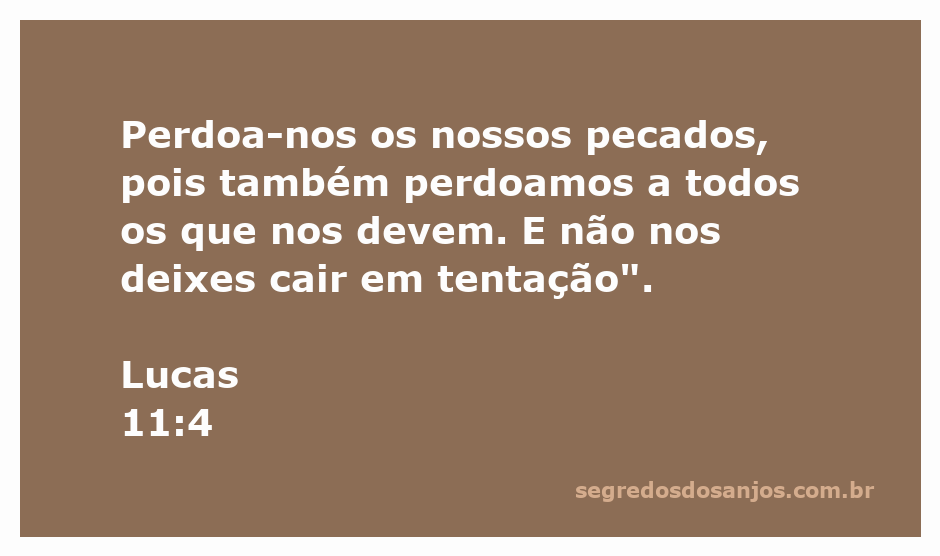 Oração do Pai Nosso, enfatizando o perdão e a proteção contra a tentação.