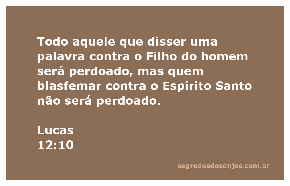 Imagem representando Lucas 12:10 sobre o perdão e a blasfêmia contra o Espírito Santo.