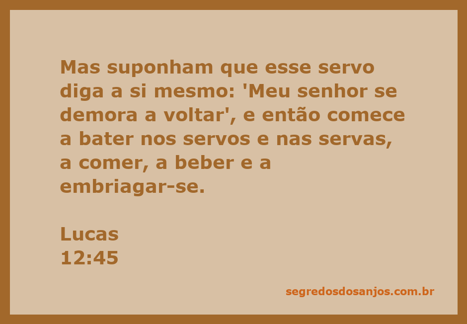 Ilustração de um servo despreparado, agindo de forma irresponsável enquanto seu senhor está ausente.