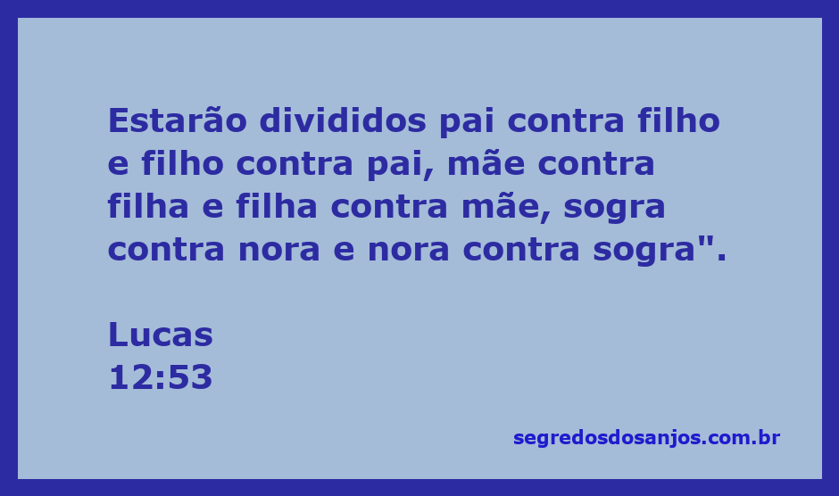 Imagem representando a divisão familiar mencionada em Lucas 12:53, simbolizando conflitos entre pais e filhos, mães e filhas, e sogras e noras.