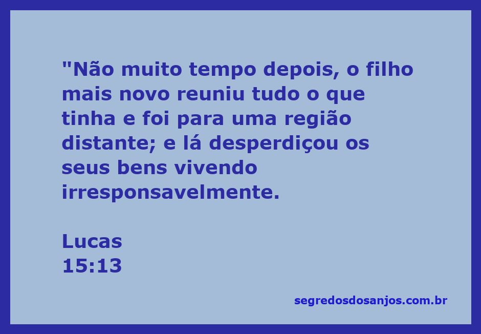 Imagem representativa do filho pródigo desperdiçando sua herança em uma terra distante.