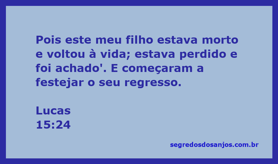 Imagem de um pai recebendo de volta seu filho perdido, simbolizando o amor e o perdão retratados em Lucas 15:24.