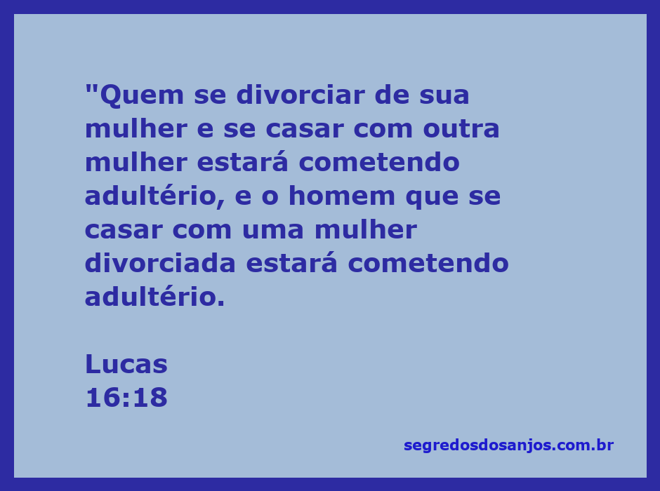 Ilustração da passagem bíblica Lucas 16:18 sobre adultério e divórcio.