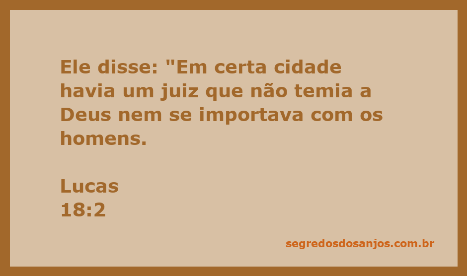 Ilustração de um juiz que não teme a Deus nem se importa com os homens, representando a passagem de Lucas 18:2.