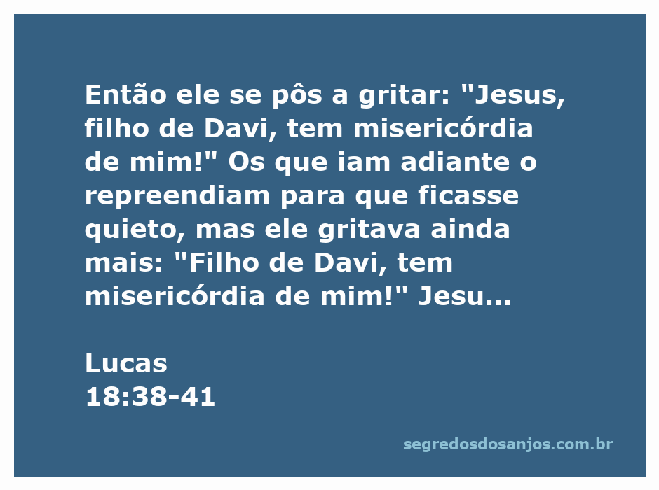 Imagem de um homem cego clamando por Jesus, implorando por misericórdia.