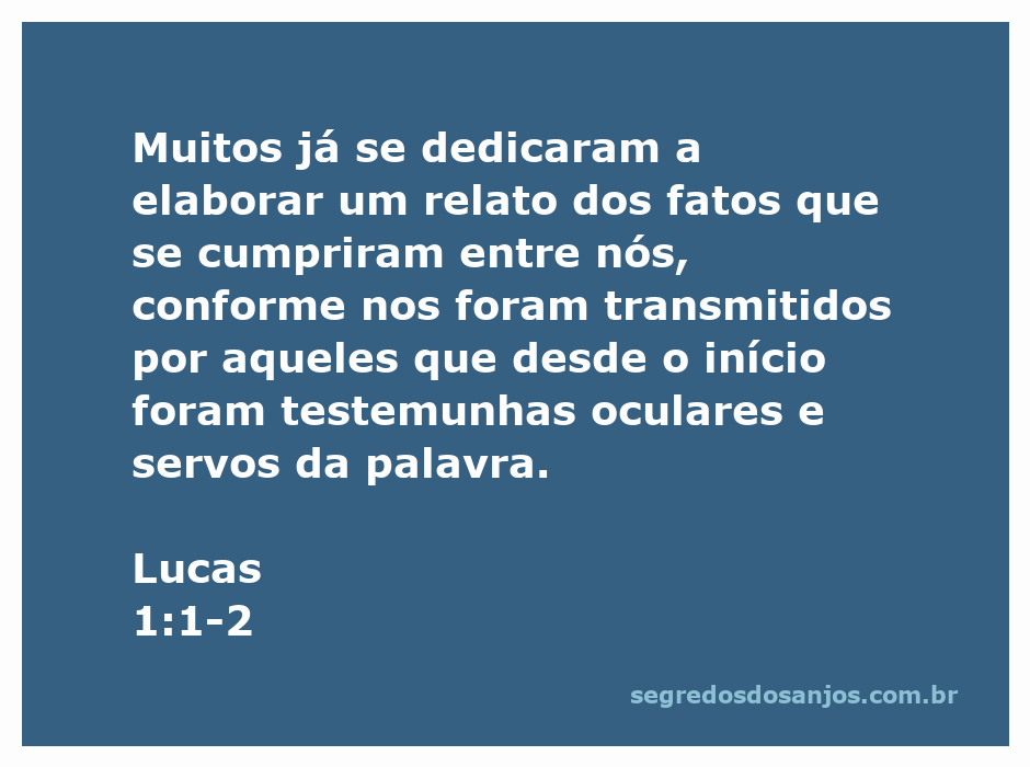 Ilustração da passagem bíblica Lucas 1:1-2, destacando a importância das testemunhas oculares dos eventos que ocorreram.