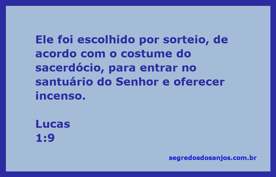 Sacerdote escolhendo por sorteio para oferecer incenso no santuário do Senhor conforme Lucas 1:9.