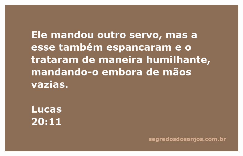 Ilustração de Lucas 20:11, mostrando um servo sendo expulso e humilhado após levar uma mensagem.