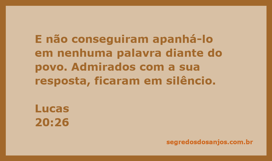Representação de Lucas 20:26, onde Jesus responde a perguntas e surpreende a multidão com sua sabedoria.