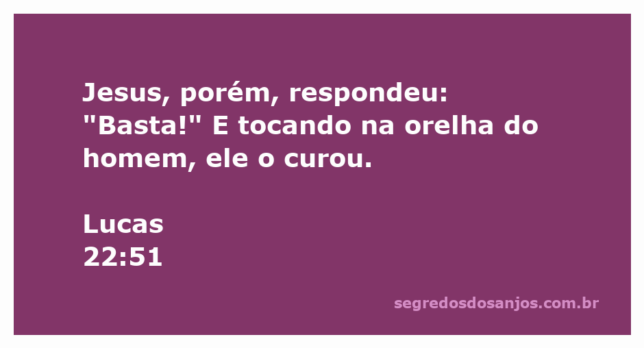 Jesus cura a orelha de um homem ferido durante a prisão no Jardim do Getsêmani.