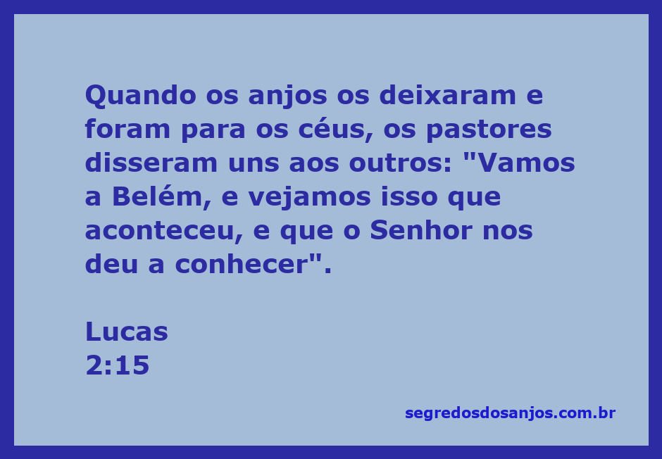 Os pastores discutindo sobre a visita a Belém após a aparição dos anjos.