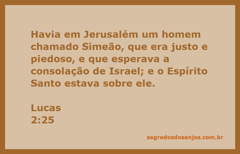 Imagem de Simeão, um homem justo e piedoso, esperando a consolação de Israel com o Espírito Santo sobre ele.