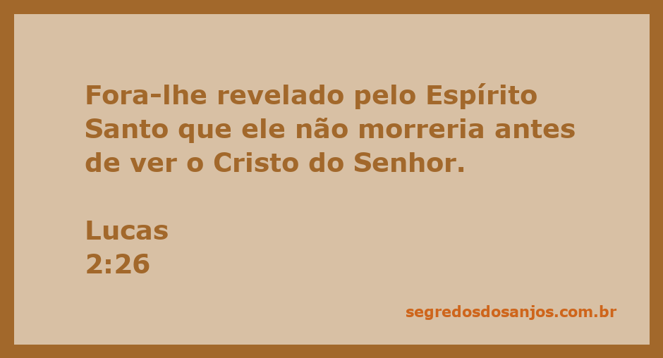 Imagem de Simeão recebendo a revelação do Espírito Santo sobre ver o Cristo do Senhor antes de sua morte.