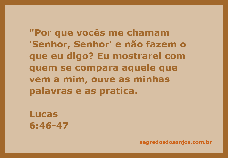 Ilustração de Lucas 6:46-47, destacando a importância de ouvir e praticar as palavras de Jesus.