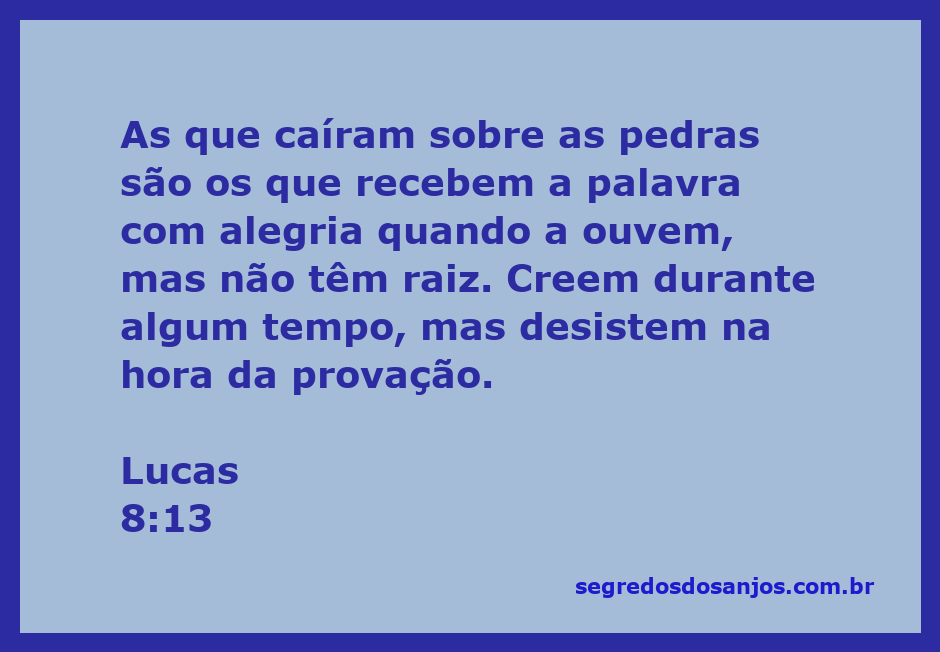 Imagem representativa do versículo Lucas 8:13, mostrando sementes caindo em solo rochoso.