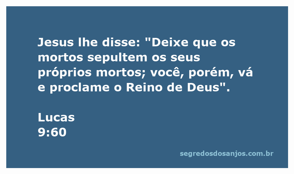 Jesus instruindo sobre a importância de proclamar o Reino de Deus