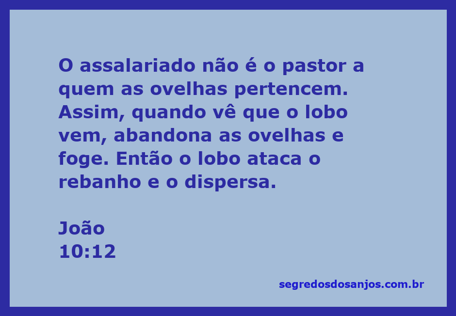Imagem ilustrativa do versículo João 10:12, mostrando um pastor e suas ovelhas, com a presença de um lobo ao fundo.