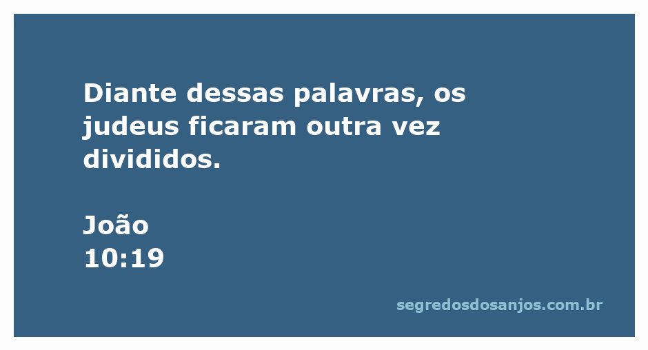 Imagem representando a divisão entre os judeus após as palavras de Jesus em João 10:19.