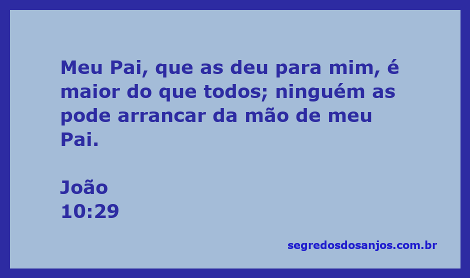 Imagem representando a proteção divina com o versículo João 10:29 sobre a segurança das ovelhas nas mãos de Deus.