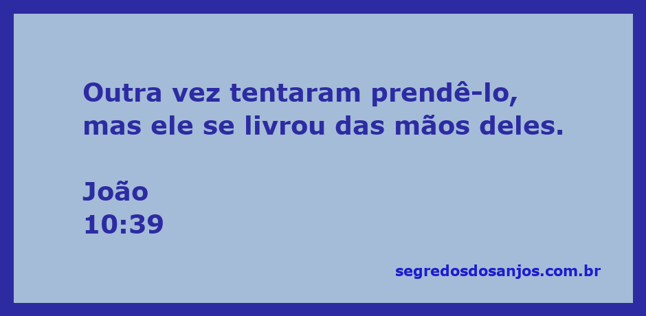 Jesus se livrando de um grupo que tenta prendê-lo, simbolizando proteção divina.
