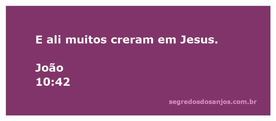 Imagem representando a crença em Jesus, inspirada por João 10:42.