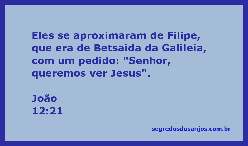 Pessoas se aproximando de Filipe com o desejo de ver Jesus.