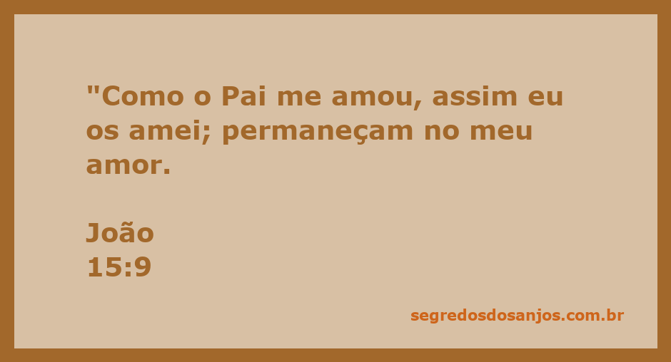 Versículo bíblico de João 15:9 sobre o amor de Jesus