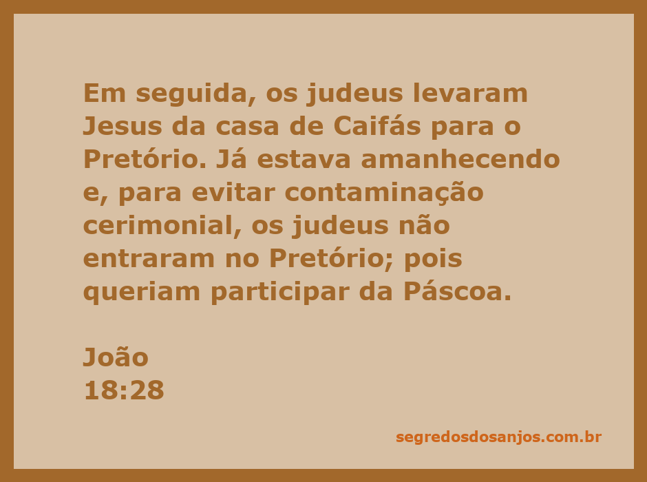 Jesus sendo levado ao Pretório pelos judeus, simbolizando o início do julgamento.