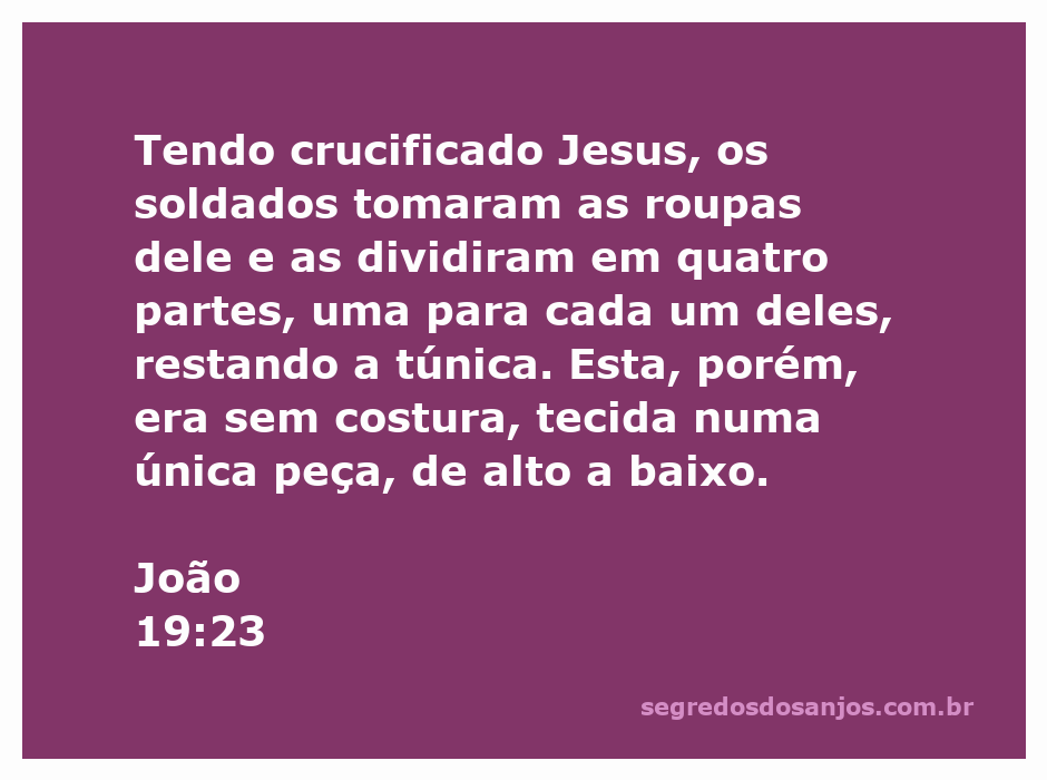 Soldados romanos dividindo as roupas de Jesus após a crucificação, com destaque para a túnica sem costura.