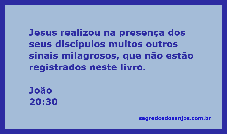 Imagem de Jesus realizando milagres na presença de seus discípulos, representando a passagem de João 20:30.