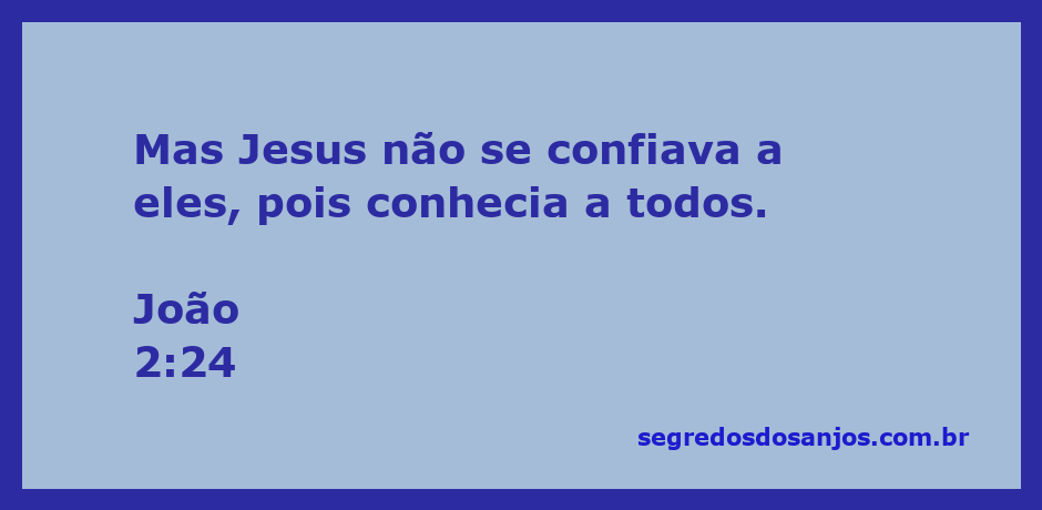 Imagem representativa de Jesus refletindo sobre a confiança em seus seguidores, simbolizando a sabedoria divina.
