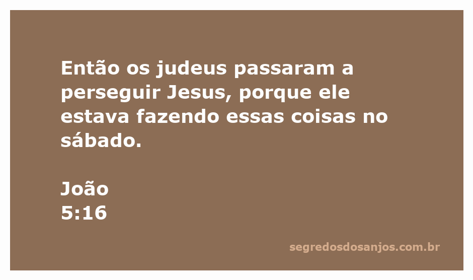 Jesus sendo perseguido pelos judeus por curar no sábado.
