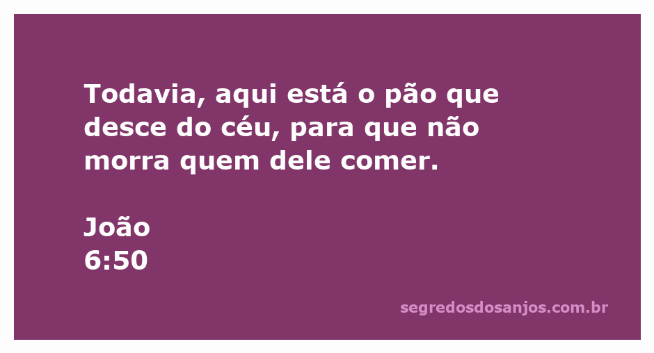 Imagem do pão do céu representando o versículo de João 6:50 da Bíblia.