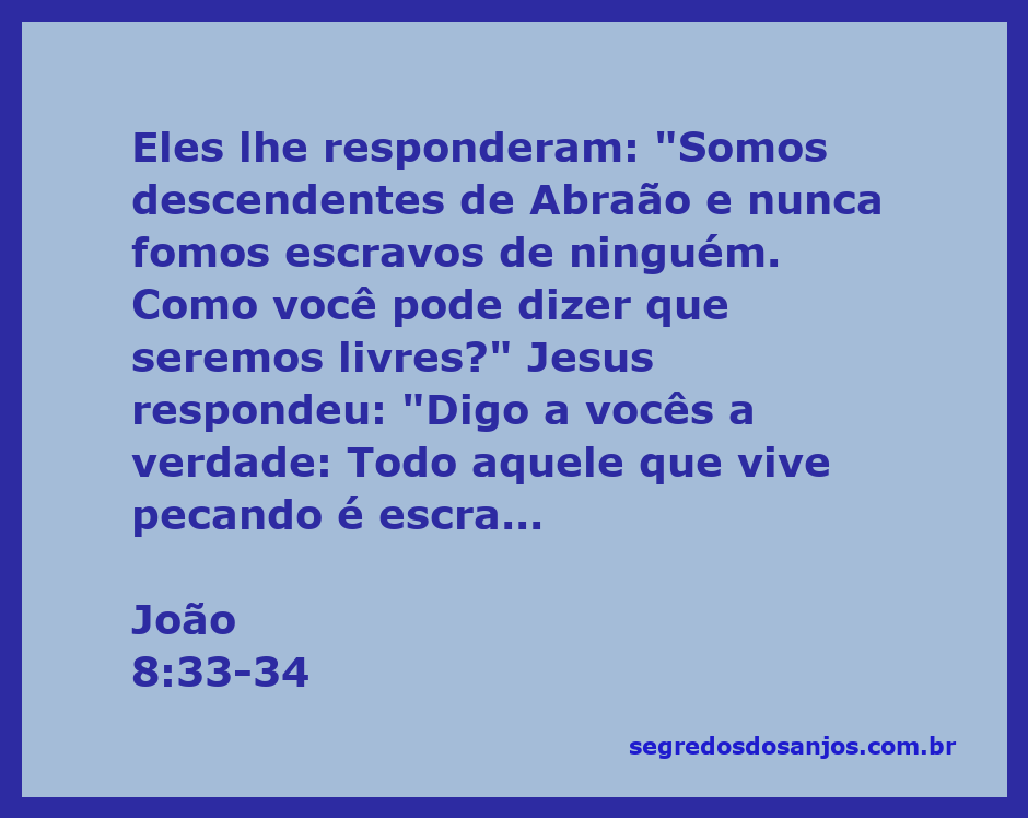 Ilustração de Jesus ensinando sobre a liberdade do pecado, com referências a Abraão.