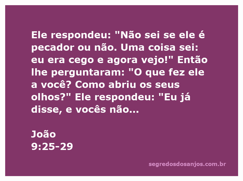 Cego que foi curado por Jesus discute sua experiência com os fariseus