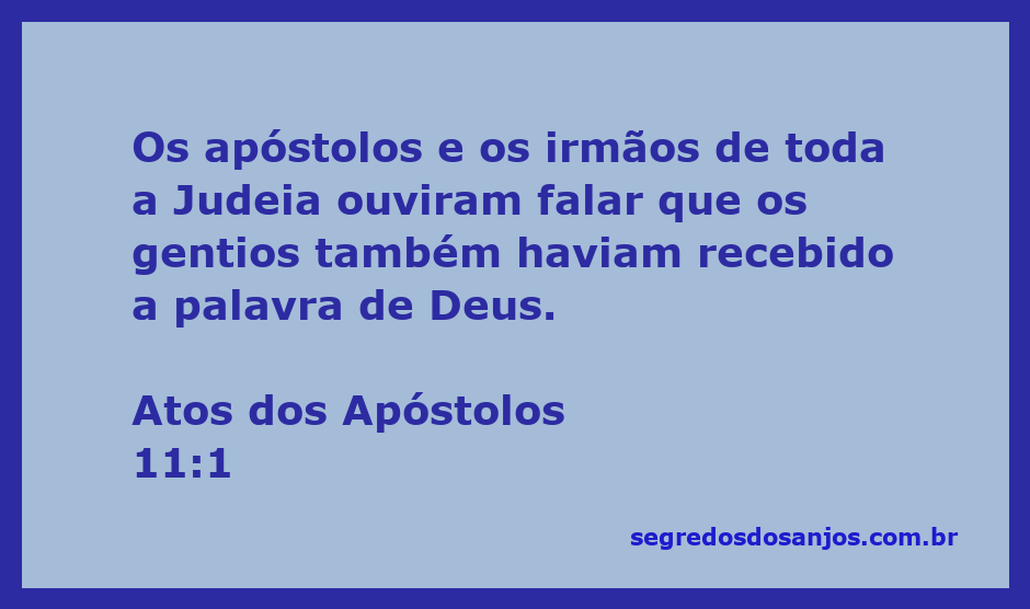 Ilustração dos apóstolos recebendo a notícia sobre os gentios recebendo a palavra de Deus.