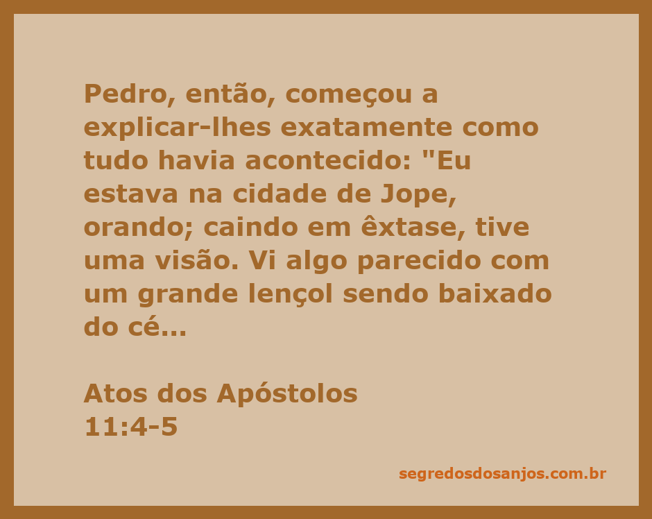 Pedro em êxtase recebendo uma visão de um grande lençol descendo do céu enquanto ora na cidade de Jope.