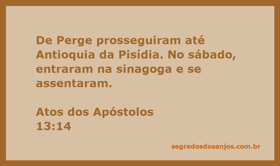 Os apóstolos entrando na sinagoga em Antioquia da Pisídia, conforme descrito em Atos 13:14.