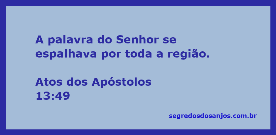 Imagem representativa da propagação da palavra do Senhor na região, simbolizando a difusão do evangelho.
