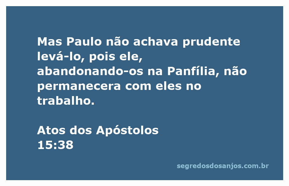 Paulo discutindo a decisão de levar João Marcos em sua missão.