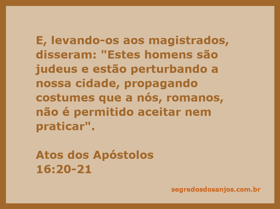 Representação da passagem bíblica Atos 16:20-21, destacando a acusação contra os apóstolos por perturbarem a cidade.