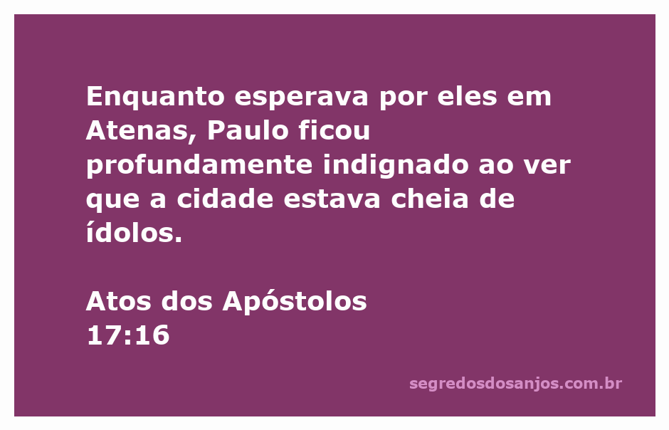Paulo observando a cidade de Atenas repleta de ídolos, representando sua indignação.