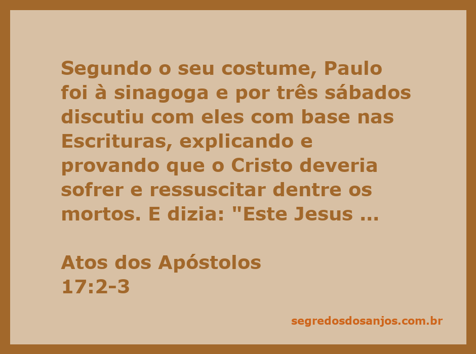 A imagem representa Paulo discutindo na sinagoga sobre a ressurreição de Cristo, com as Escrituras abertas.
