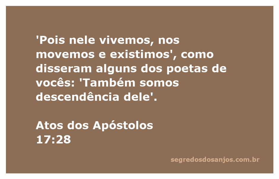 Imagem que ilustra a passagem de Atos dos Apóstolos 17:28, destacando a ideia de que vivemos e existimos em Deus.