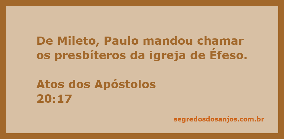 Paulo chamando os presbíteros da igreja de Éfeso em Mileto.