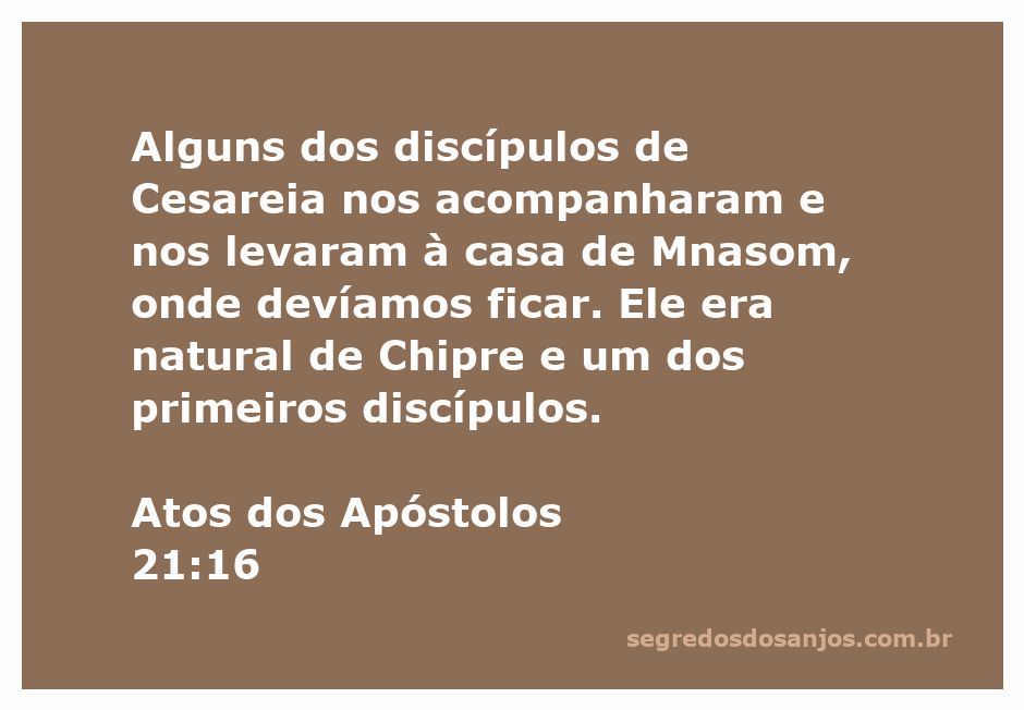 Discipulos de Cesareia acompanhando a Paulo até a casa de Mnasom, um dos primeiros discípulos de Chipre.
