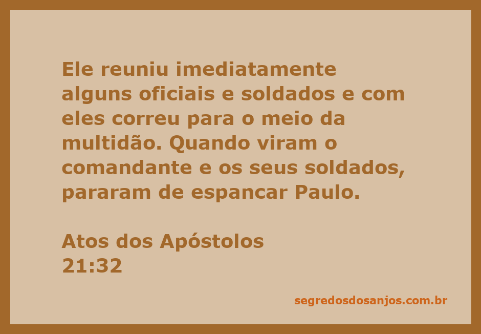 Comandante militar e soldados interrompendo uma multidão que agredia Paulo.