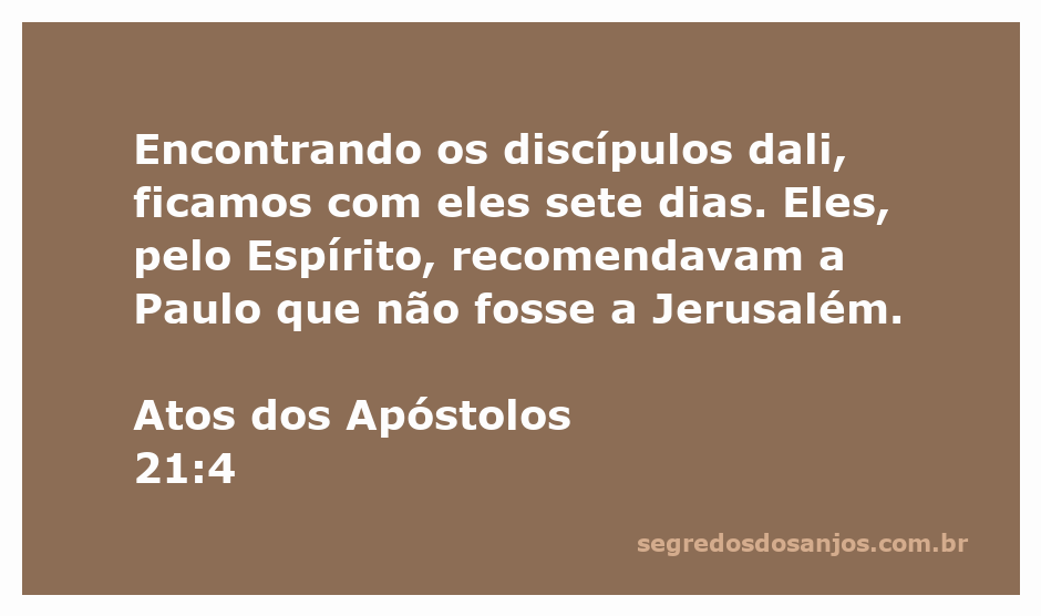 Grupo de discípulos reunidos, aconselhando Paulo sobre sua jornada a Jerusalém, conforme Atos 21:4.
