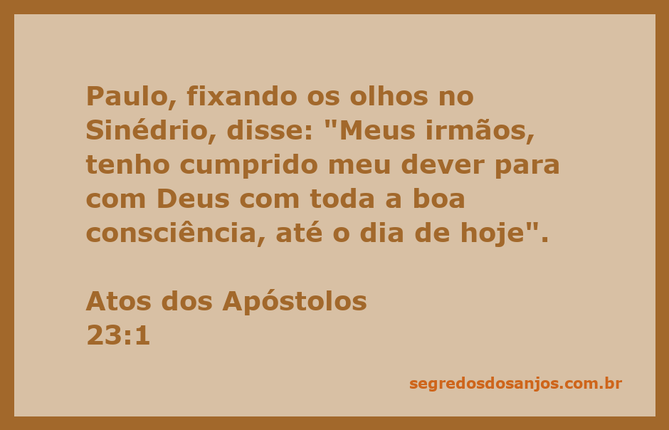 A imagem de Paulo falando ao Sinédrio, expressando sua boa consciência diante de Deus.