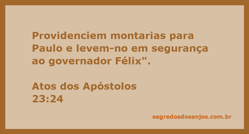 Imagem de montarias sendo preparadas para transportar Paulo em segurança ao governador Félix, conforme Atos 23:24.